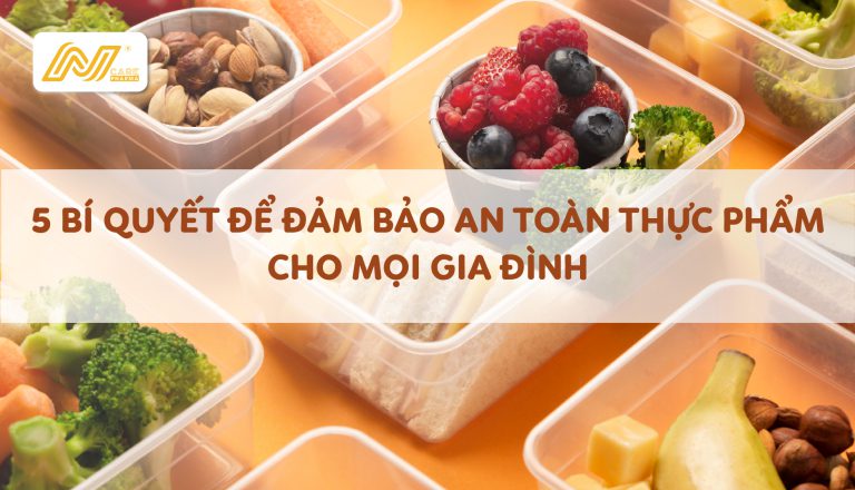 5 bí quyết đảm bảo an toàn thực phẩm